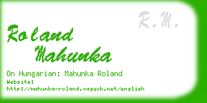 roland mahunka business card